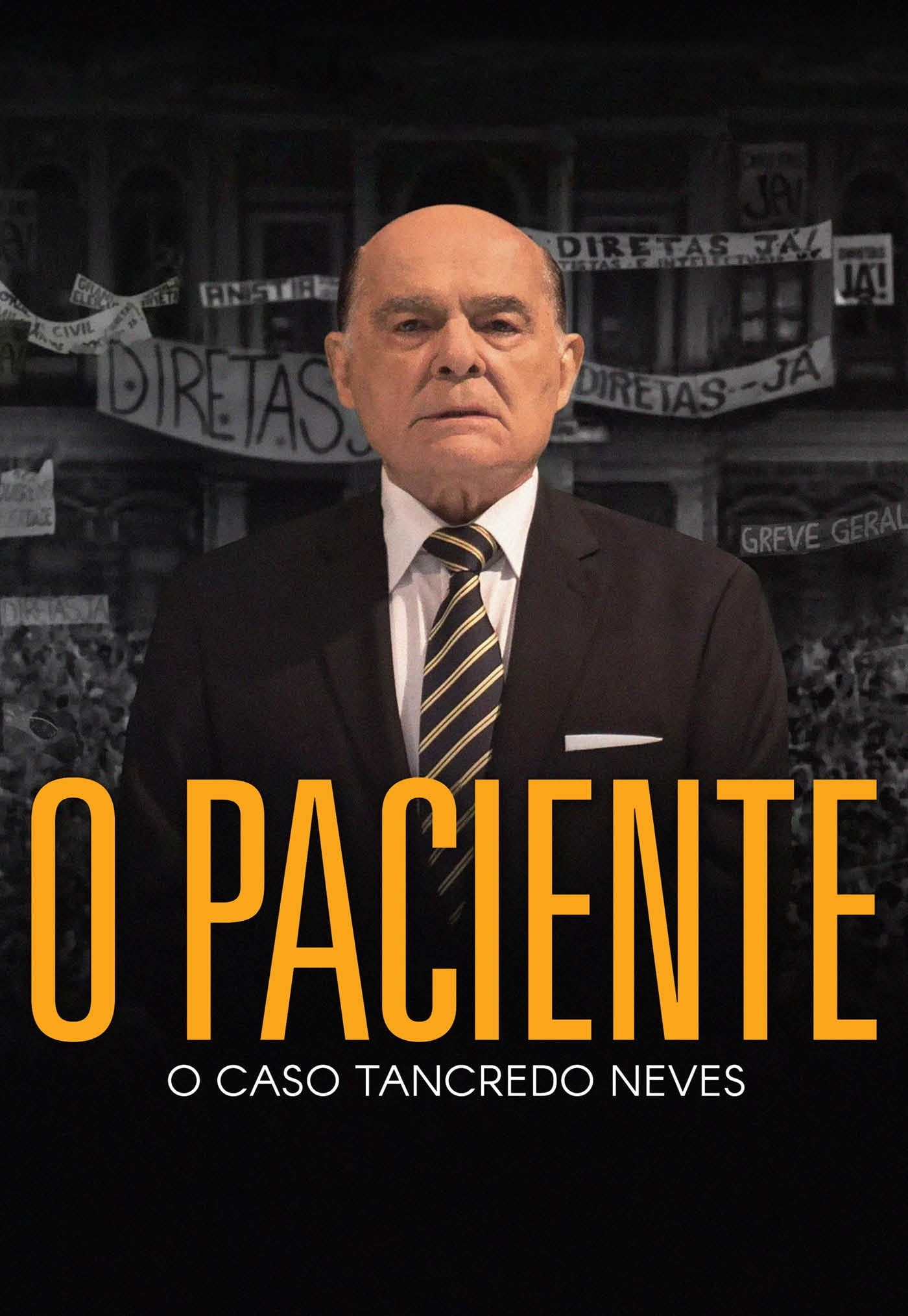 O Paciente - O Caso Tancredo Neves | O Paciente - O Caso Tancredo Neves