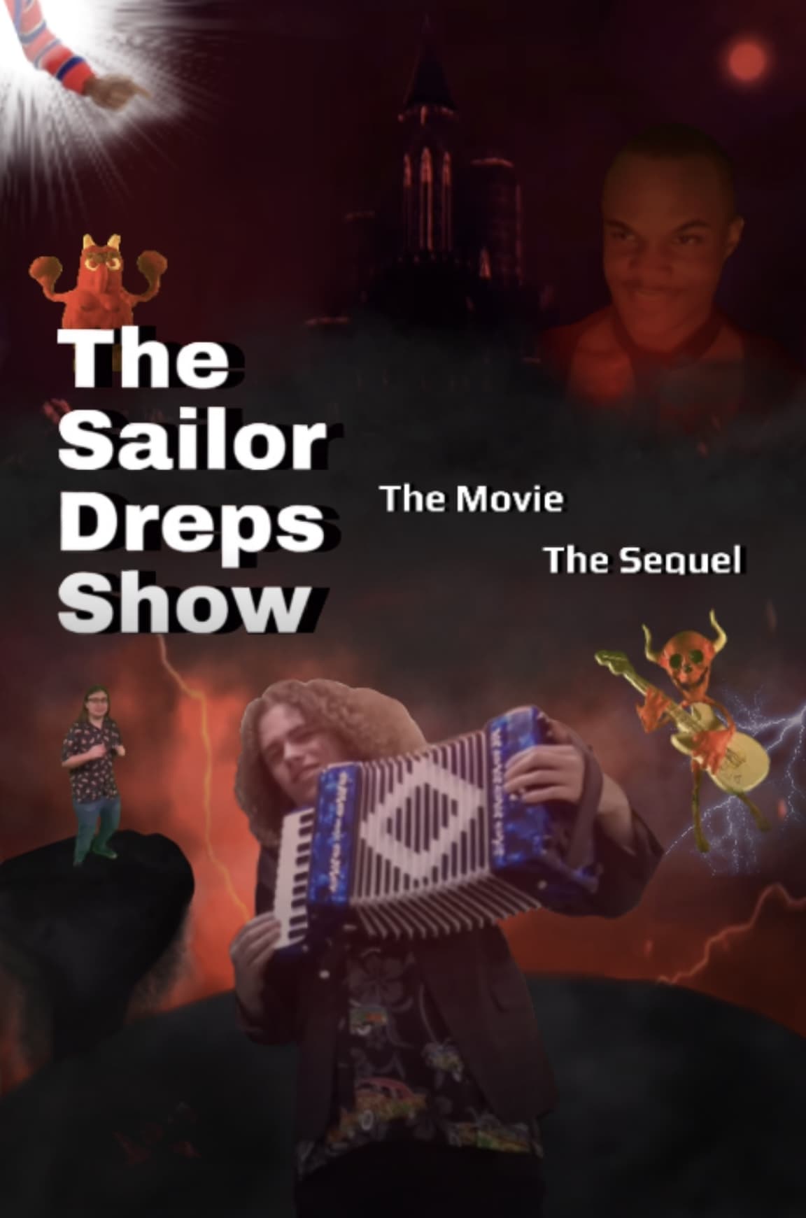 The Sailor Dreps Show The Movie The Sequel | The Sailor Dreps Show The Movie The Sequel