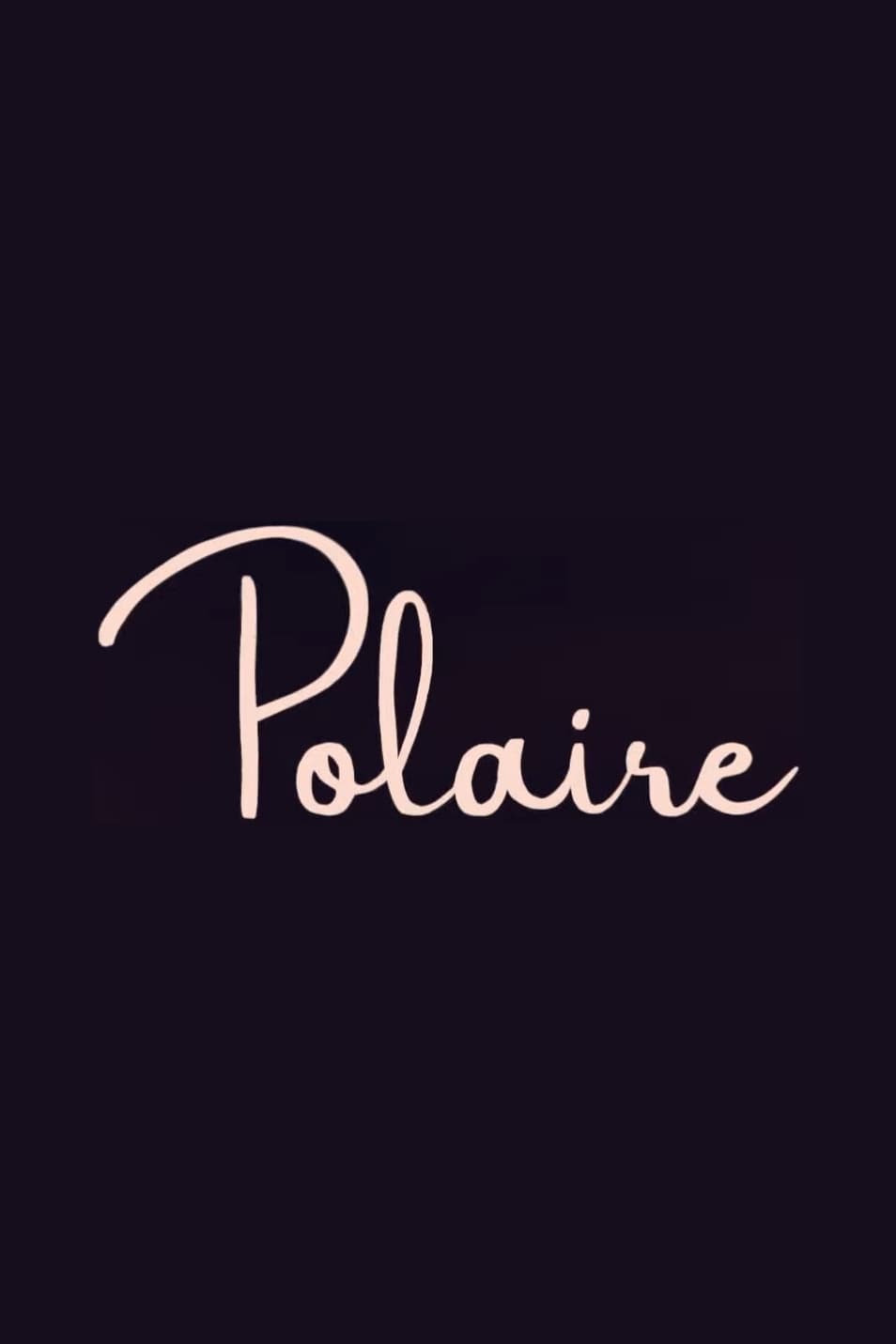 Polaire | Polaire