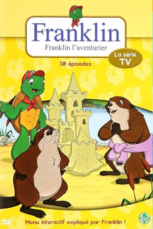 Franklin - Franklin l'aventurier | Franklin - Franklin l'aventurier