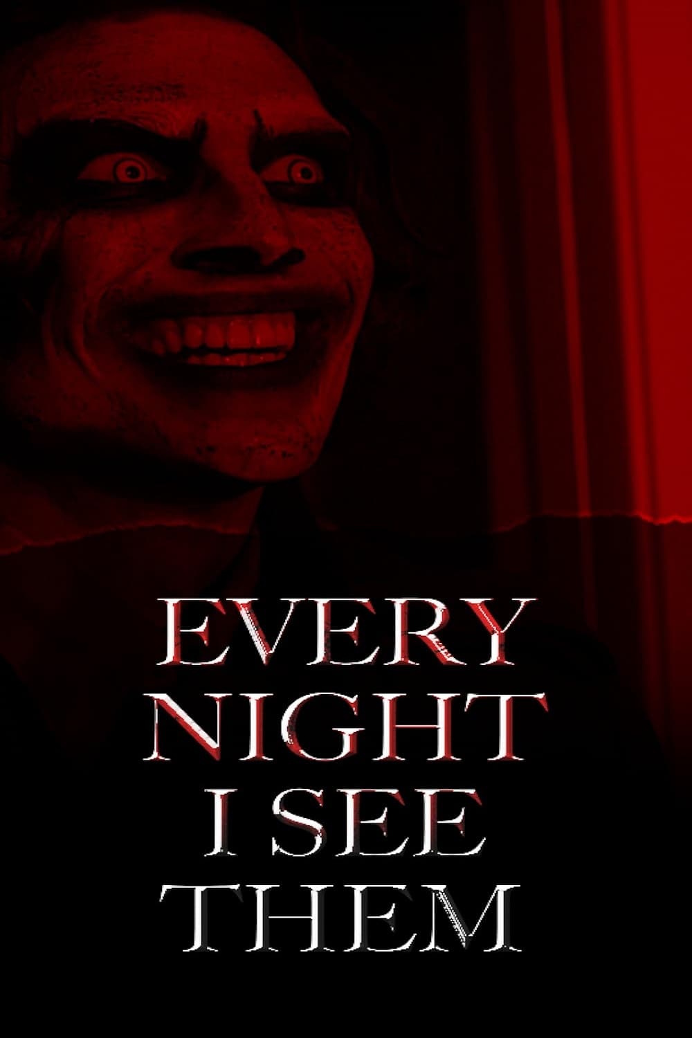 Every Night I See Them | Every Night I See Them