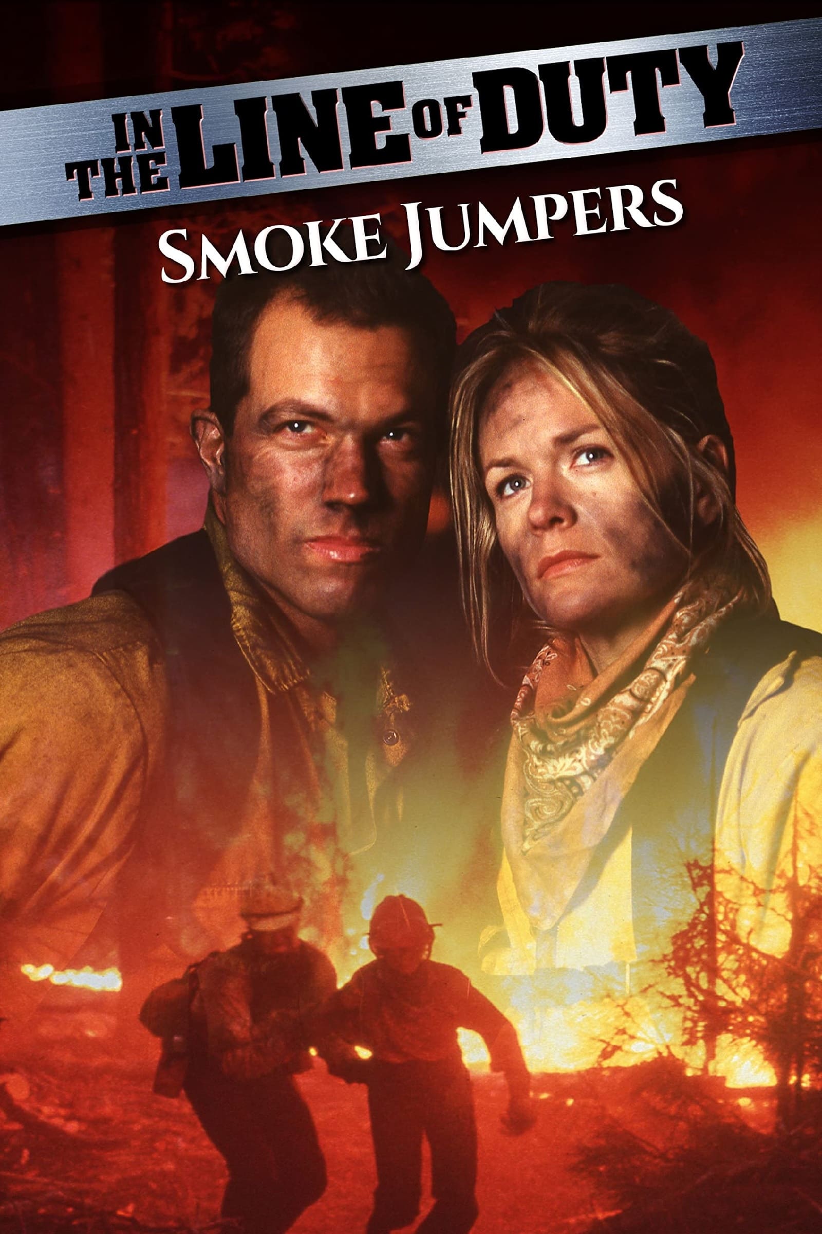 In the Line of Duty: Smoke Jumpers | In the Line of Duty: Smoke Jumpers