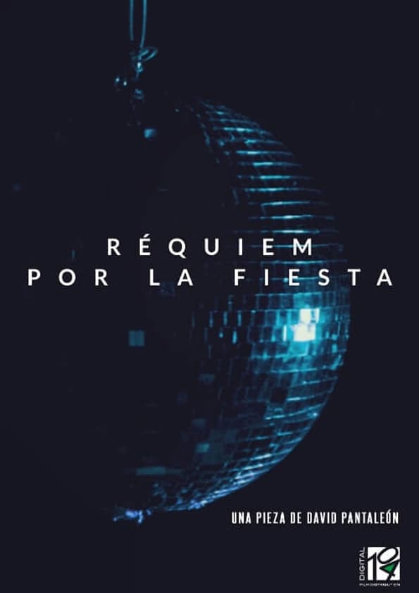 Réquiem por la fiesta | Réquiem por la fiesta