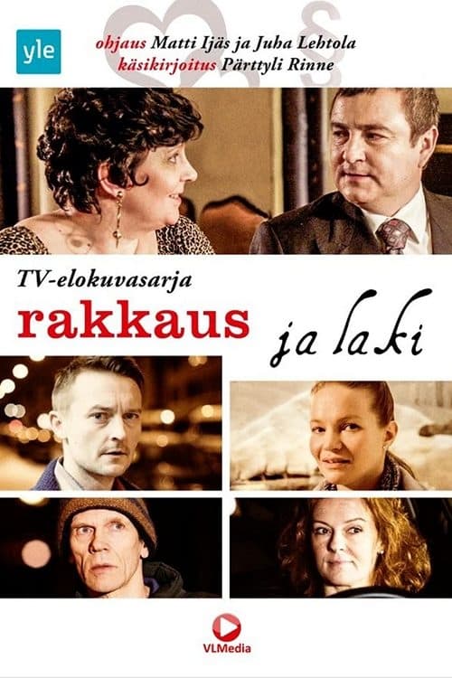 Rakkaus ja laki | Rakkaus ja laki