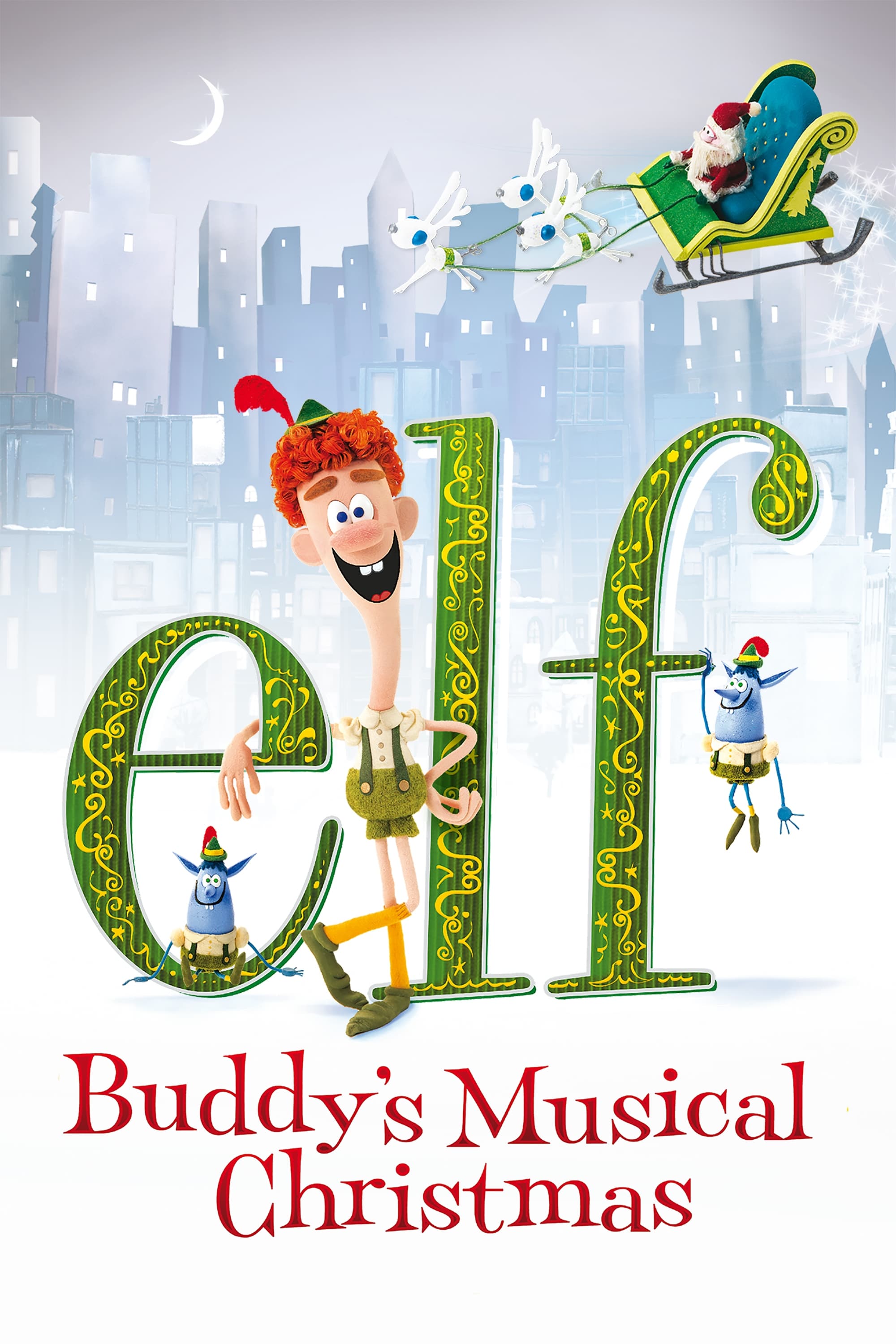 Elf: Buddy's Musical Christmas | Elf: Buddy's Musical Christmas