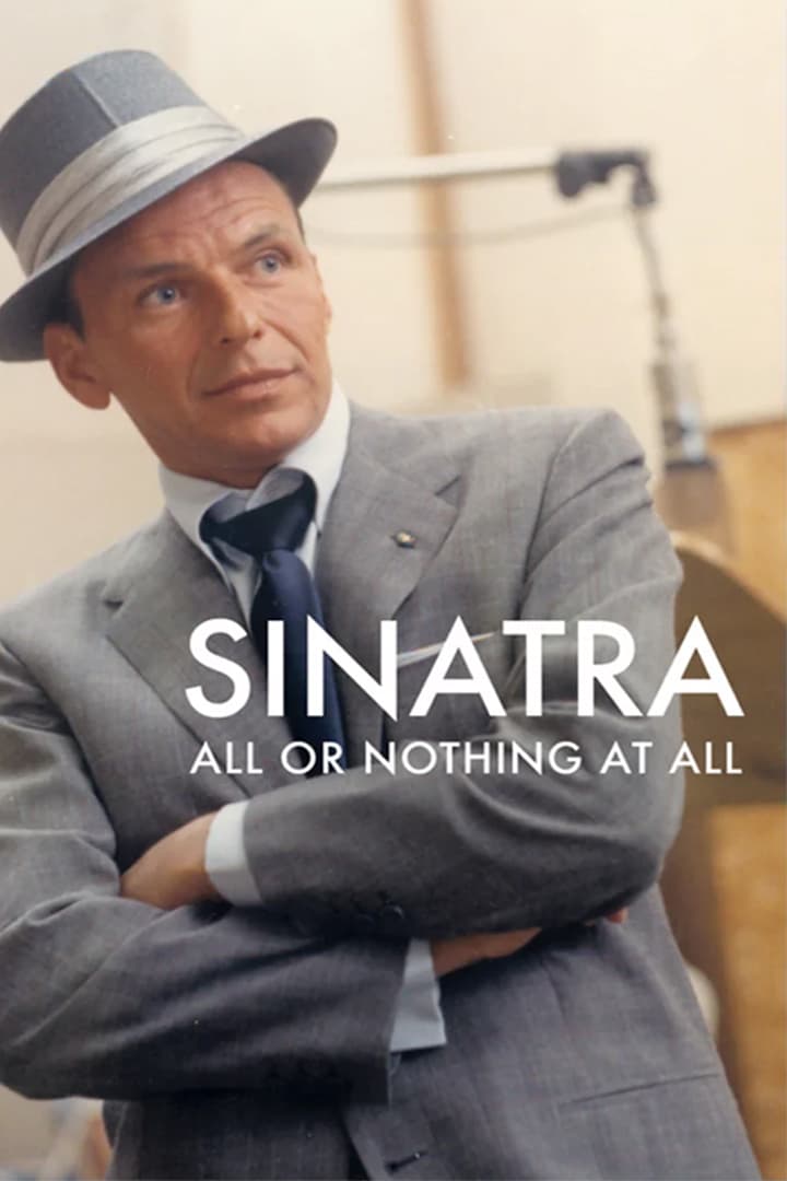 Sinatra: All or Nothing at All | Sinatra: All or Nothing at All