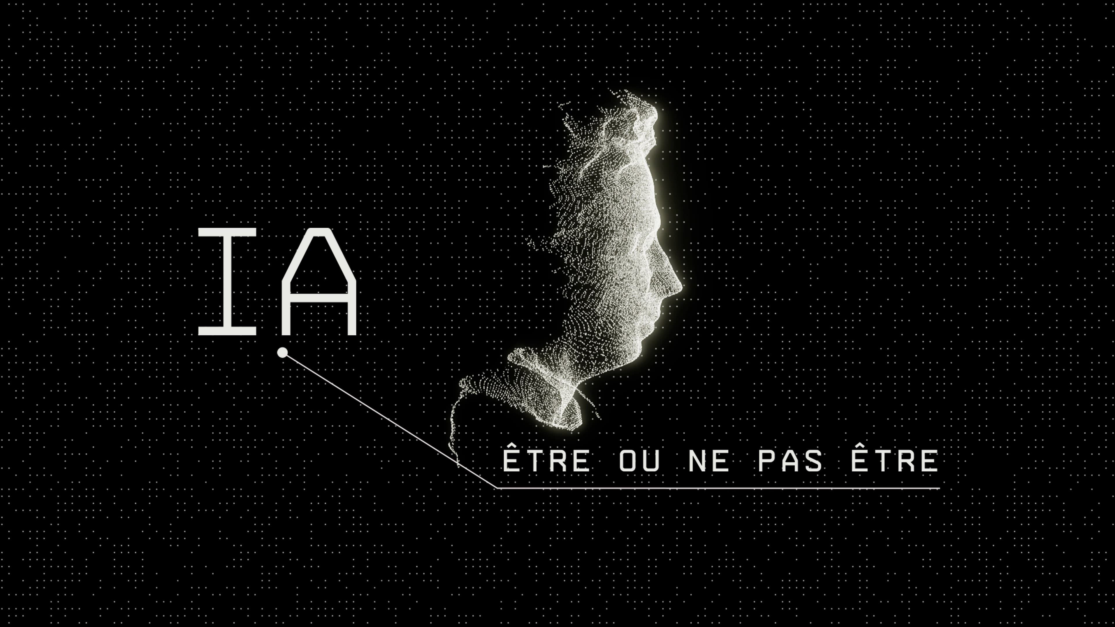 IA : être ou ne pas être|IA : être ou ne pas être