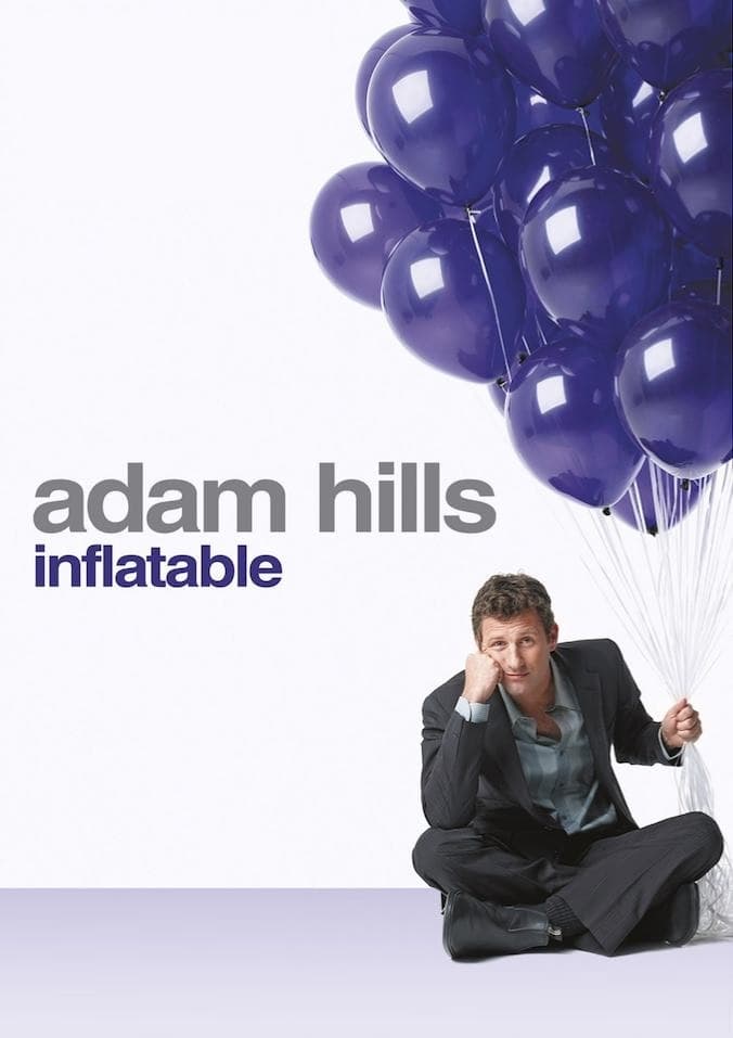 Adam Hills - Inflatable | Adam Hills - Inflatable