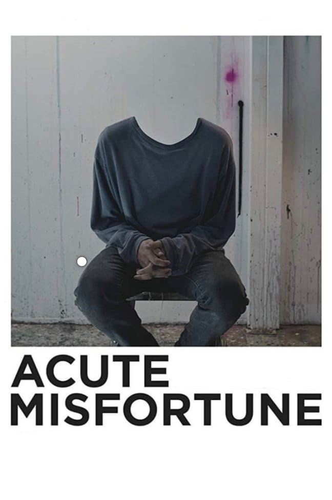 Acute Misfortune | Acute Misfortune