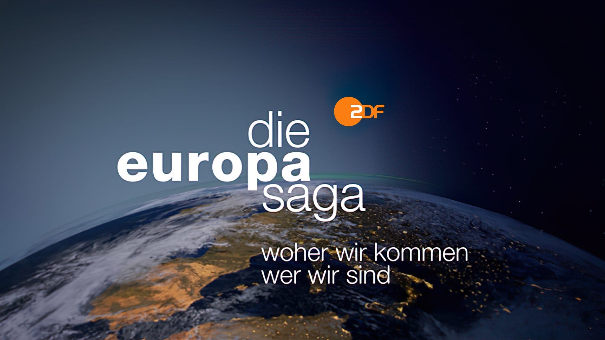 Terra X: Die Europa-Saga|Terra X: Die Europa-Saga