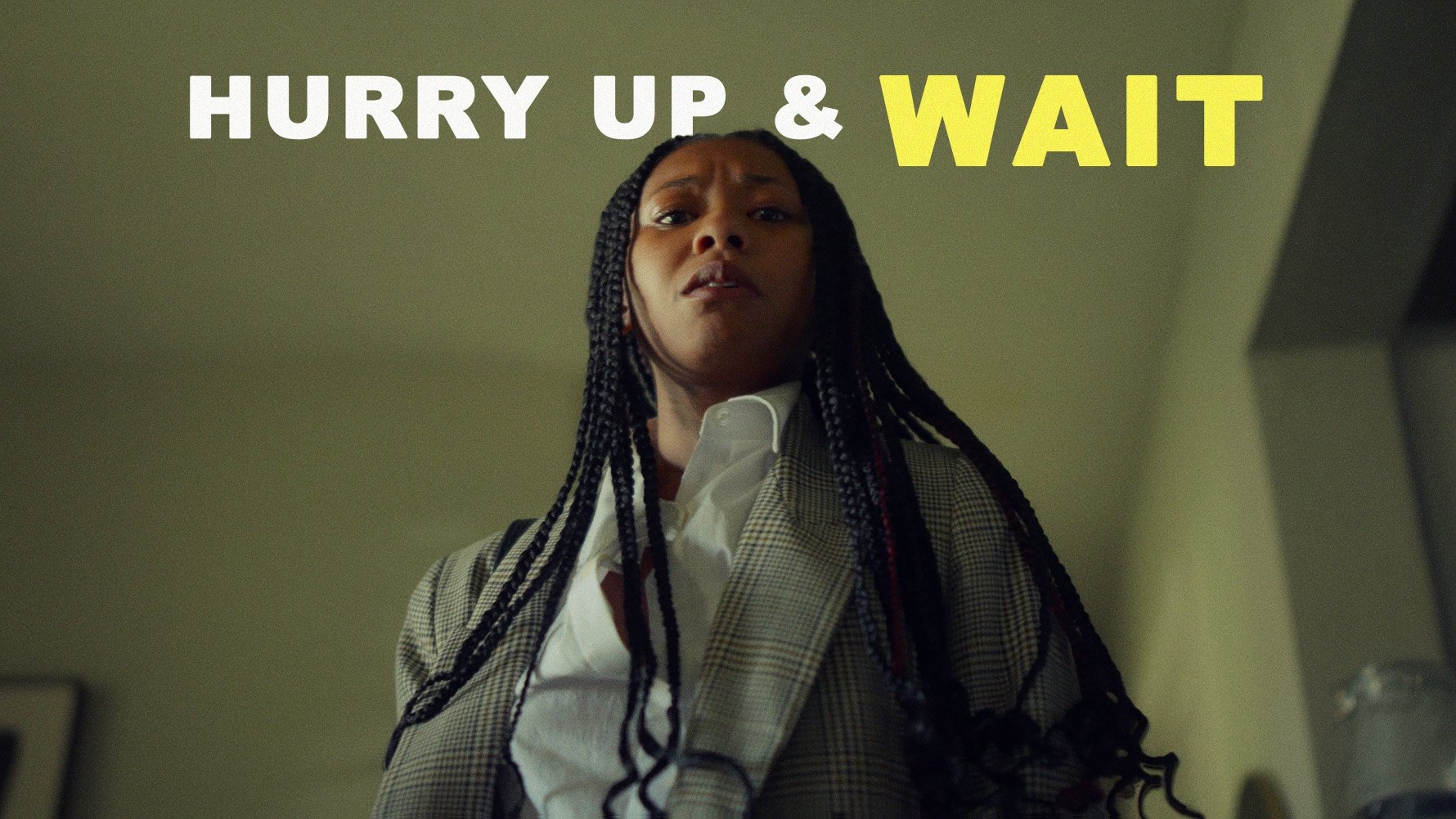 Hurry Up & Wait|Hurry Up & Wait