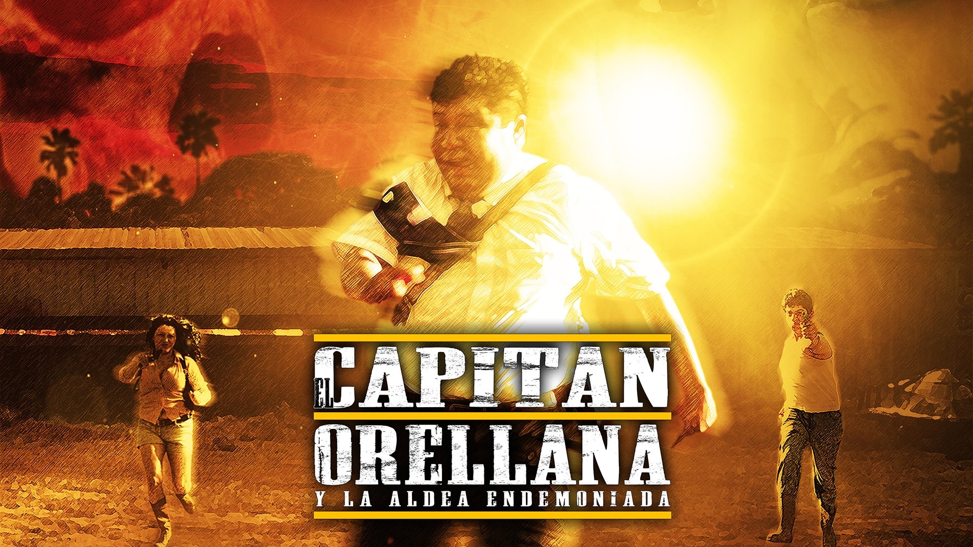 El Capitán Orellana y la Aldea Endemoniada|El Capitán Orellana y la Aldea Endemoniada