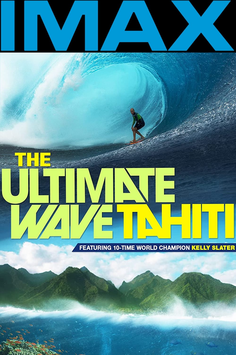 The Ultimate Wave Tahiti 3D | The Ultimate Wave Tahiti 3D