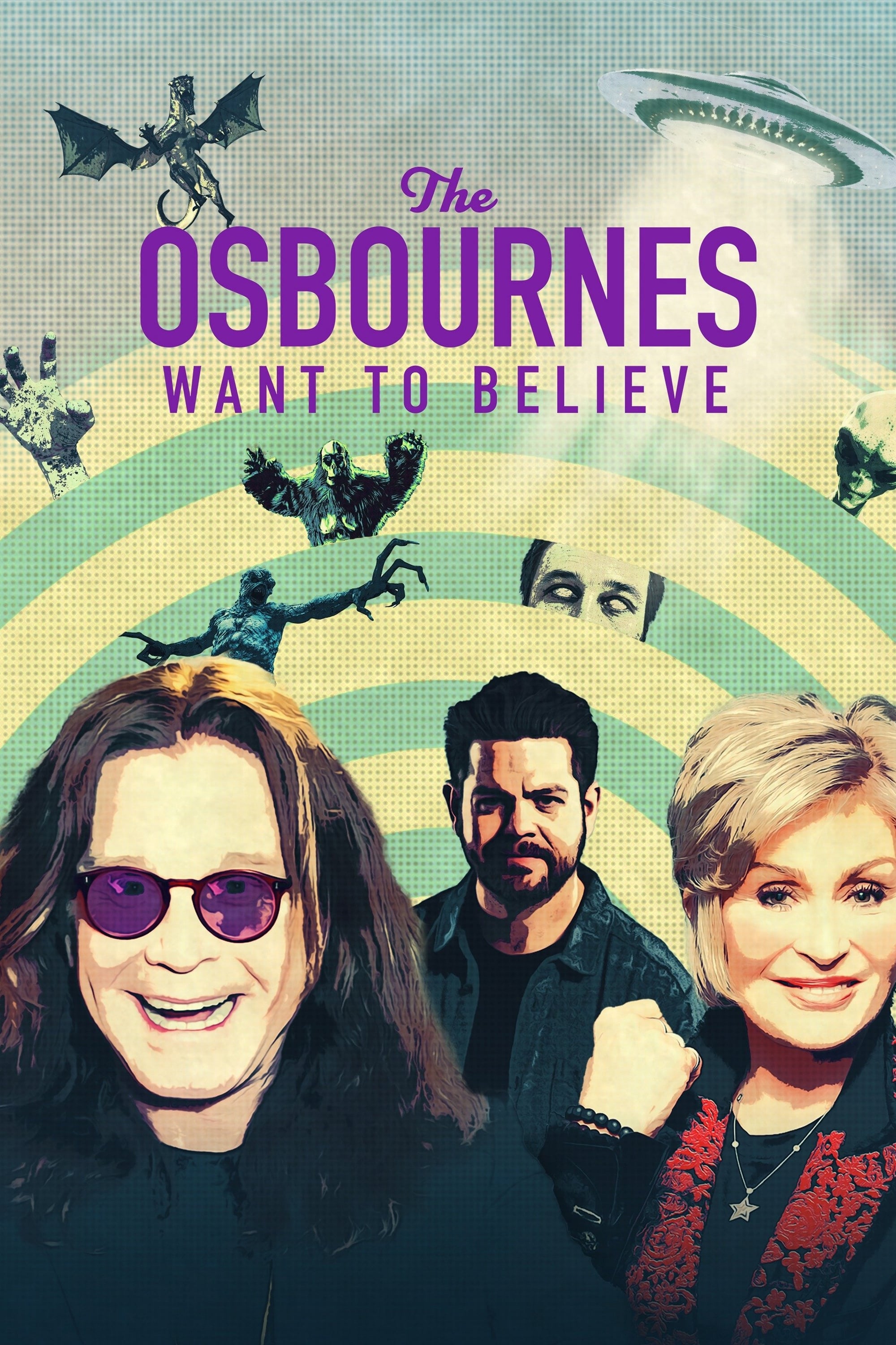 The Osbournes Want to Believe | The Osbournes Want to Believe