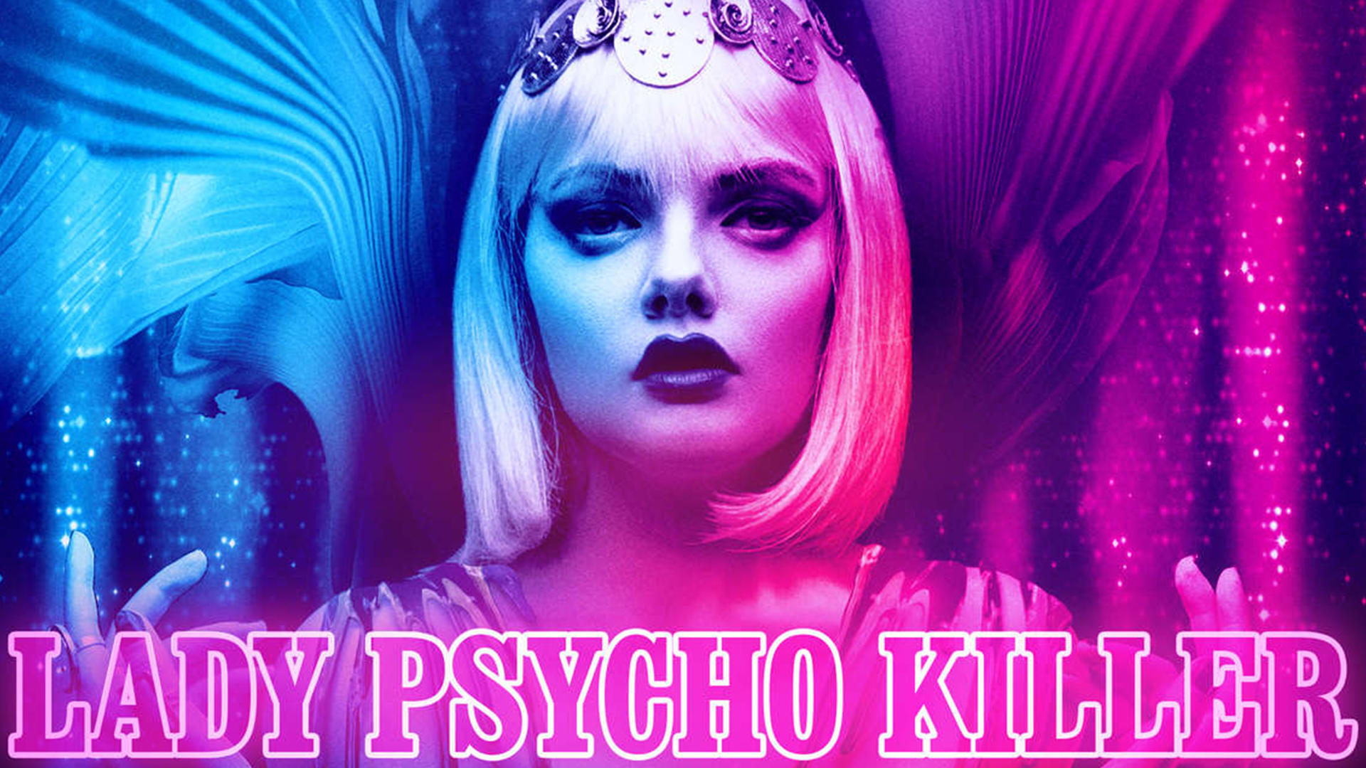 Lady Psycho Killer|Lady Psycho Killer