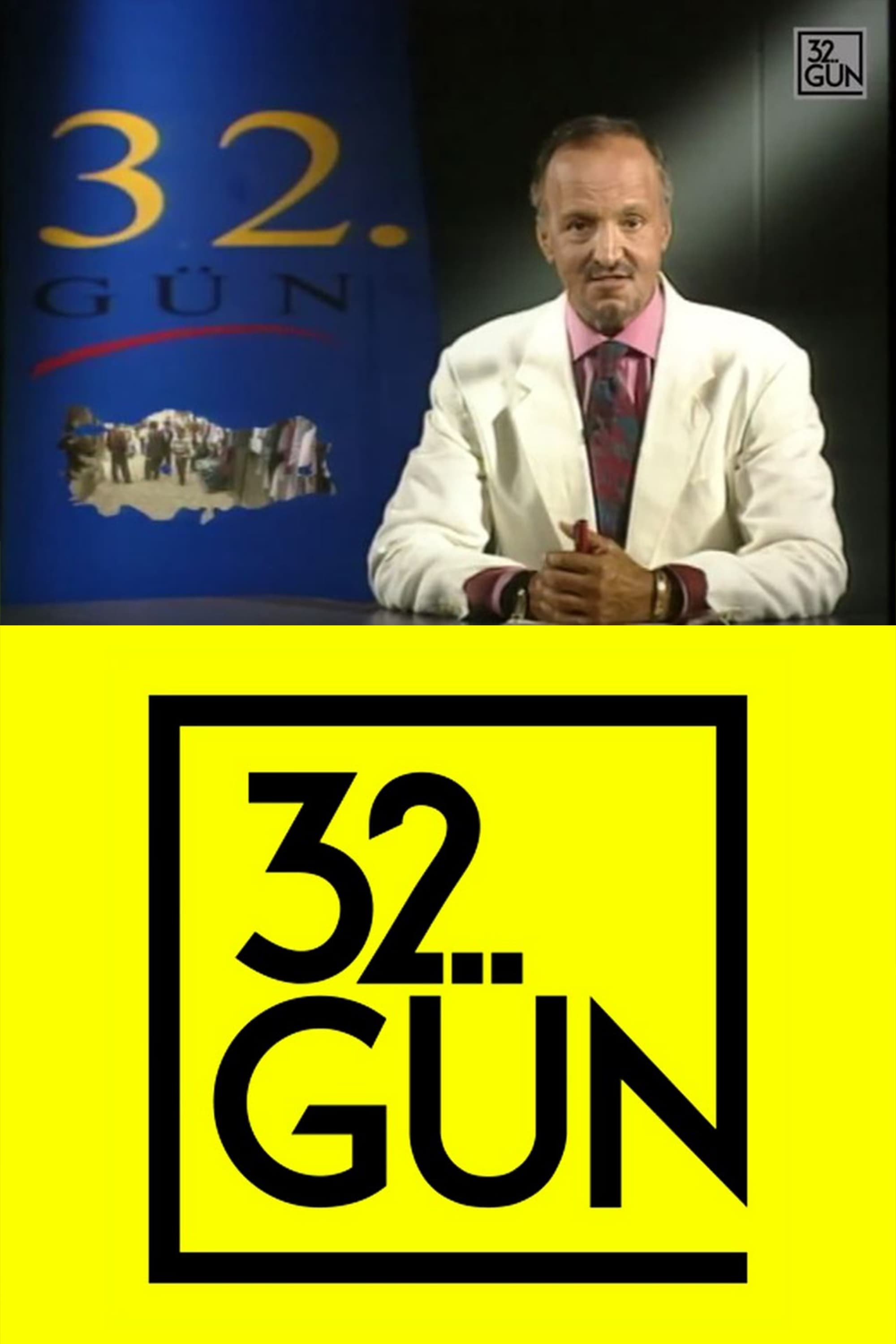 32. Gün | 32. Gün