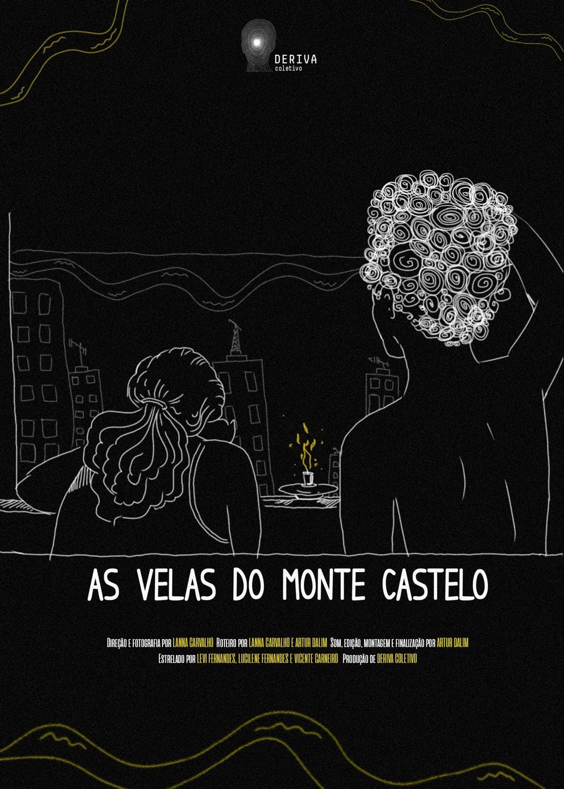 As Velas do Monte Castelo | As Velas do Monte Castelo