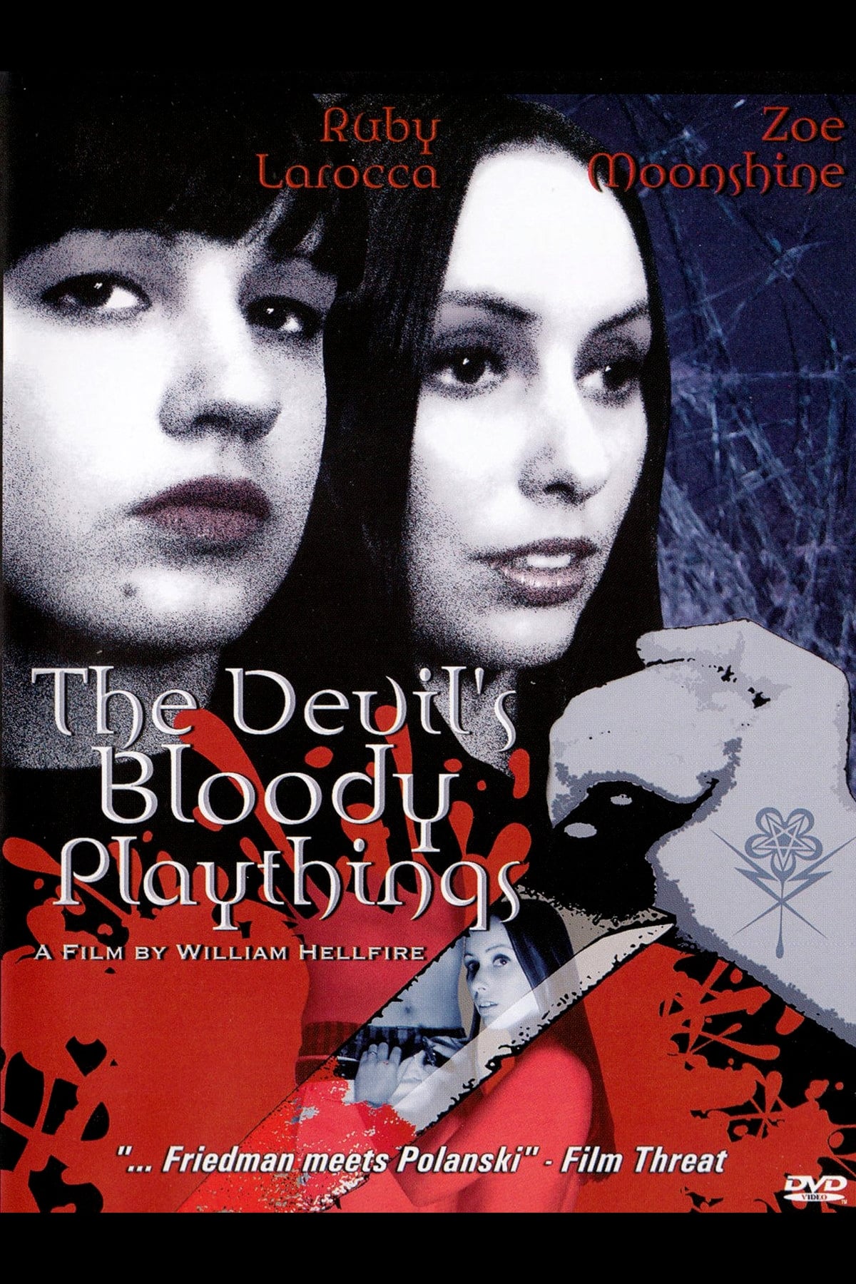 The Devil's Bloody Playthings | The Devil's Bloody Playthings