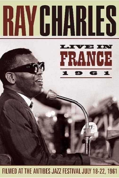 Ray Charles - Live in France 1961 | Ray Charles - Live in France 1961