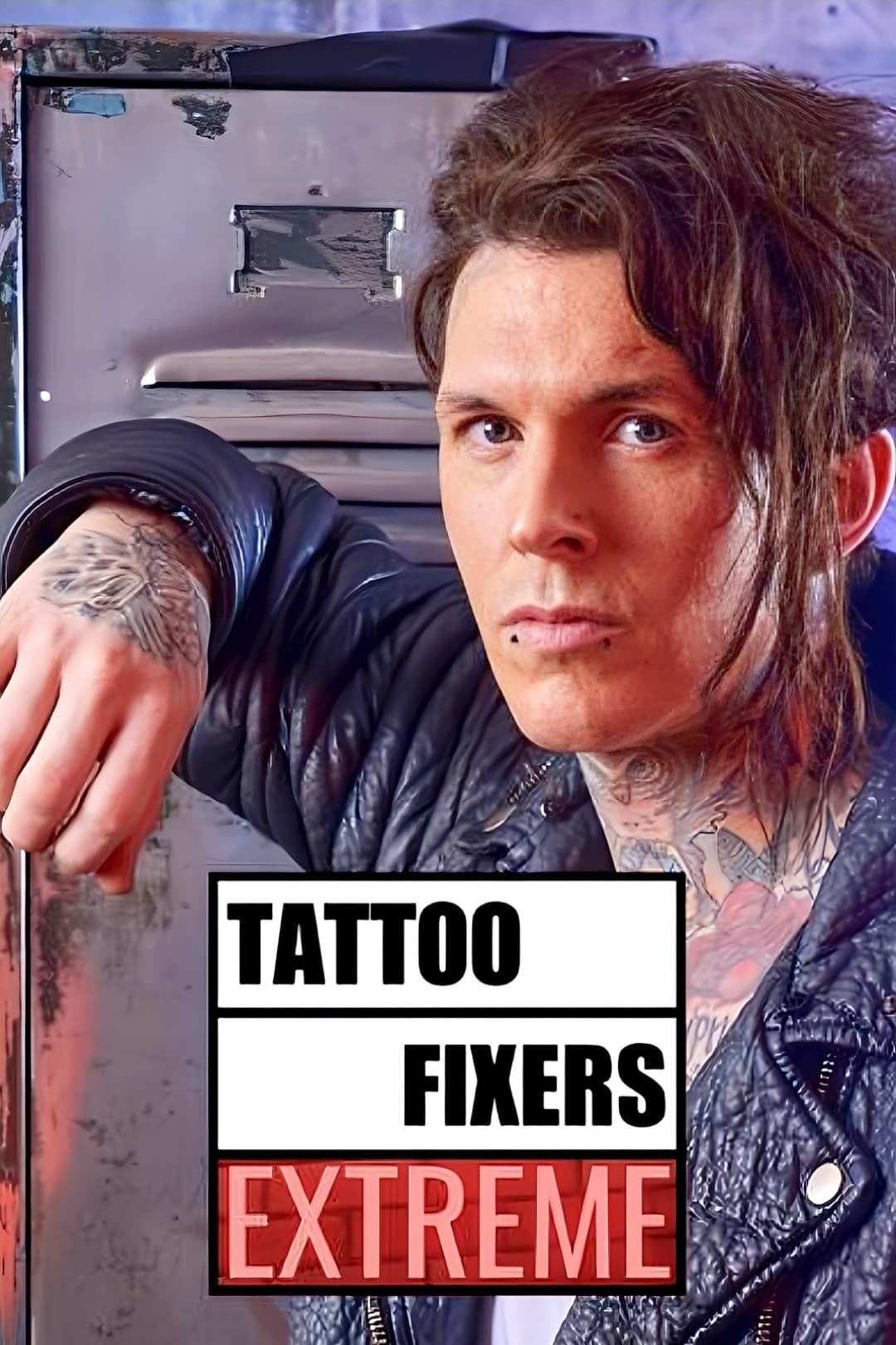 Tattoo Fixers Extreme | Tattoo Fixers Extreme