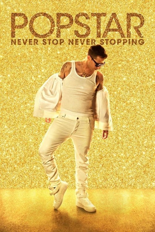 Popstar: Never Stop Never Stopping | Popstar: Never Stop Never Stopping