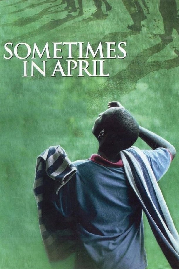 Sometimes in April | Sometimes in April