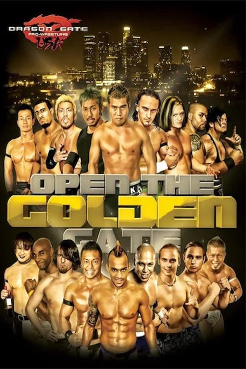 Dragon Gate USA Open The Golden Gate | Dragon Gate USA Open The Golden Gate