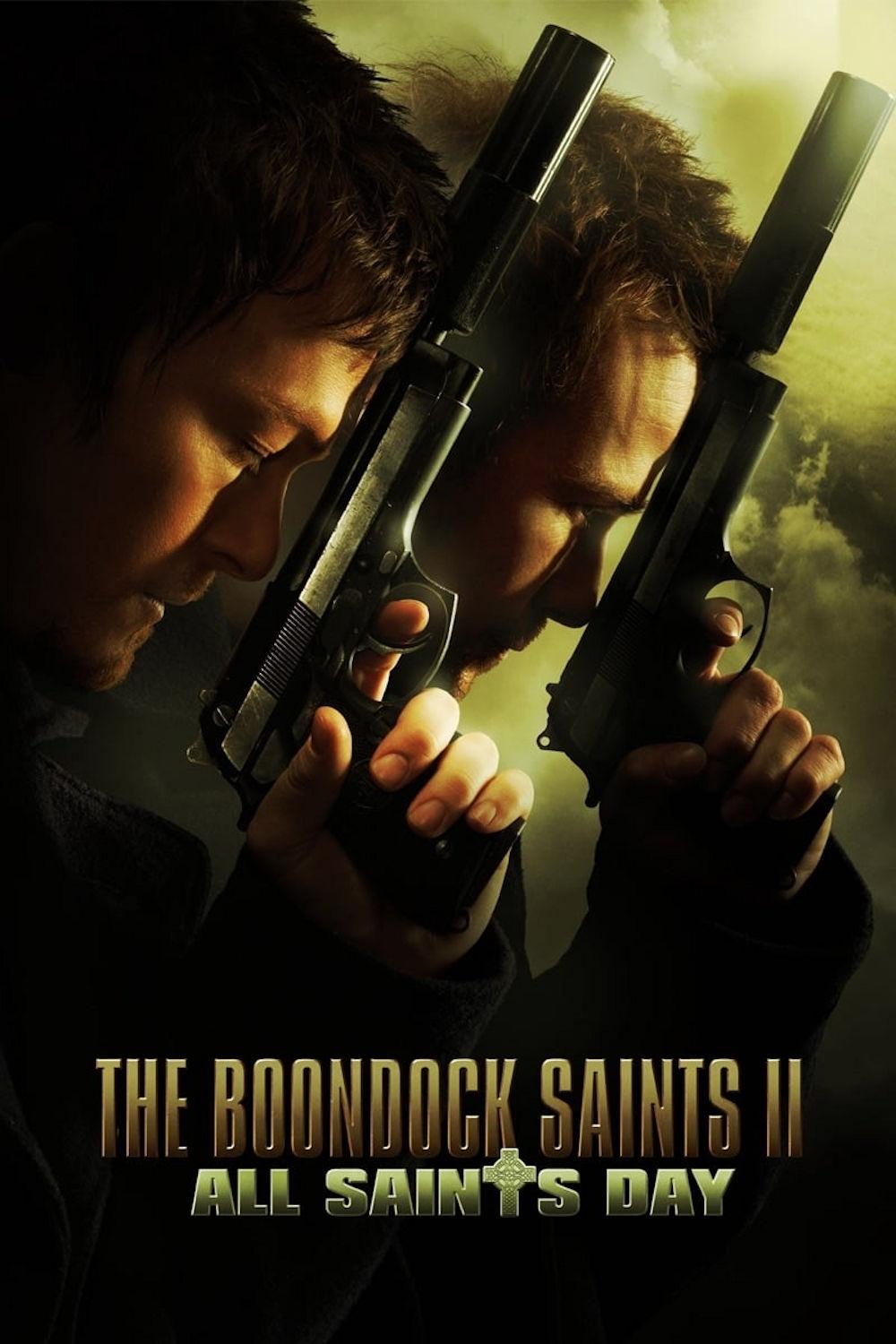 The Boondock Saints II: All Saints Day | The Boondock Saints II: All Saints Day