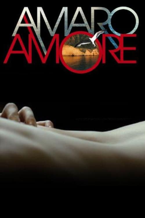 Amaro amore | Amaro amore