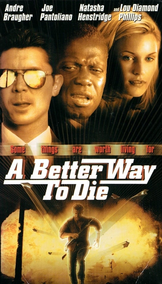 A Better Way to Die | A Better Way to Die