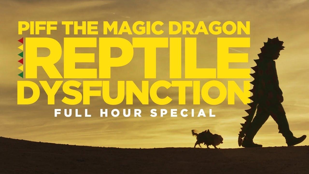 Piff the Magic Dragon: Reptile Dysfunction|Piff the Magic Dragon: Reptile Dysfunction