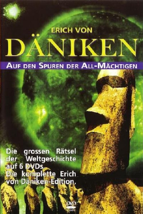 Erich von Däniken - Auf den Spuren der Allmächtigen | Erich von Däniken - Auf den Spuren der Allmächtigen