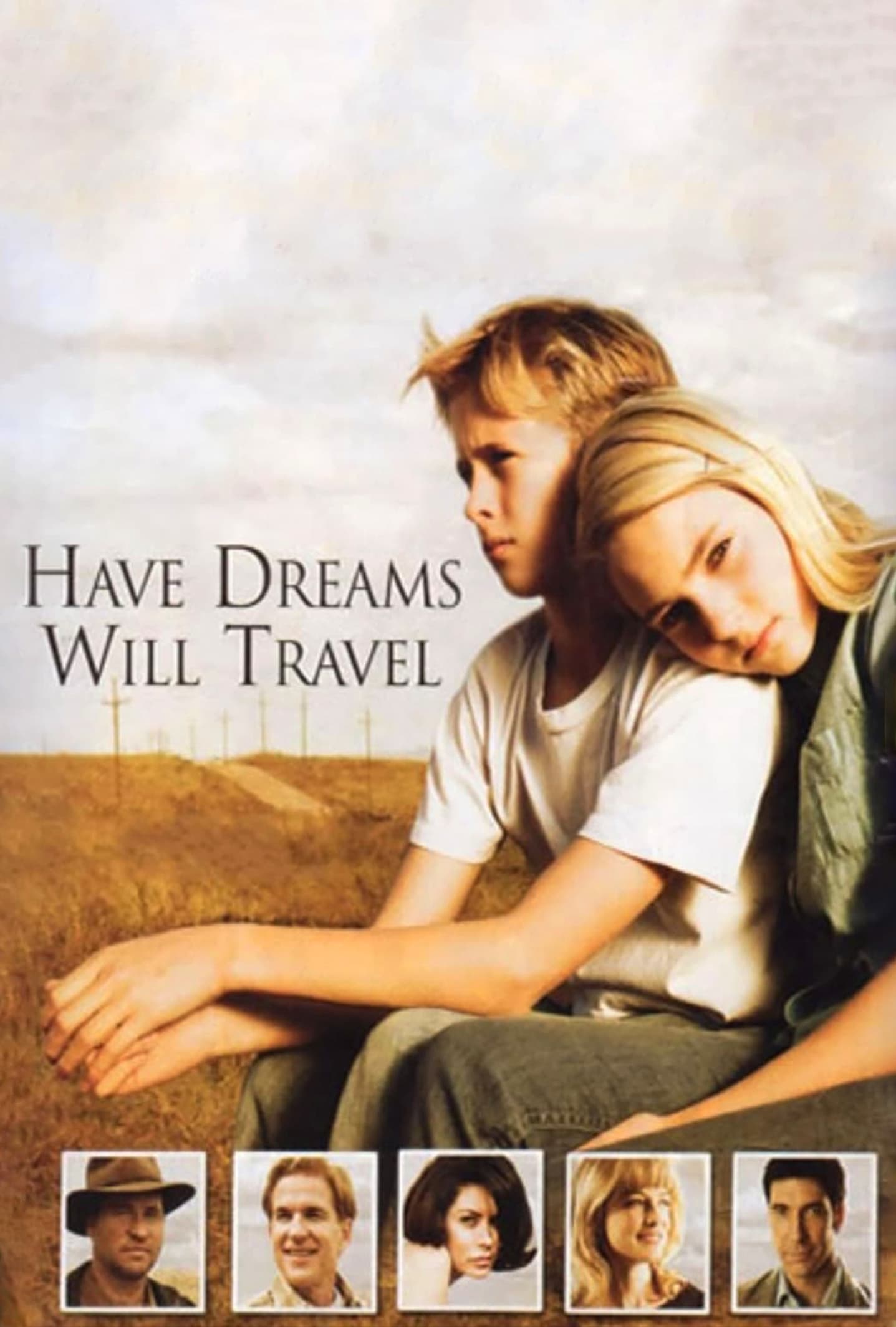 Have Dreams, Will Travel | Have Dreams, Will Travel