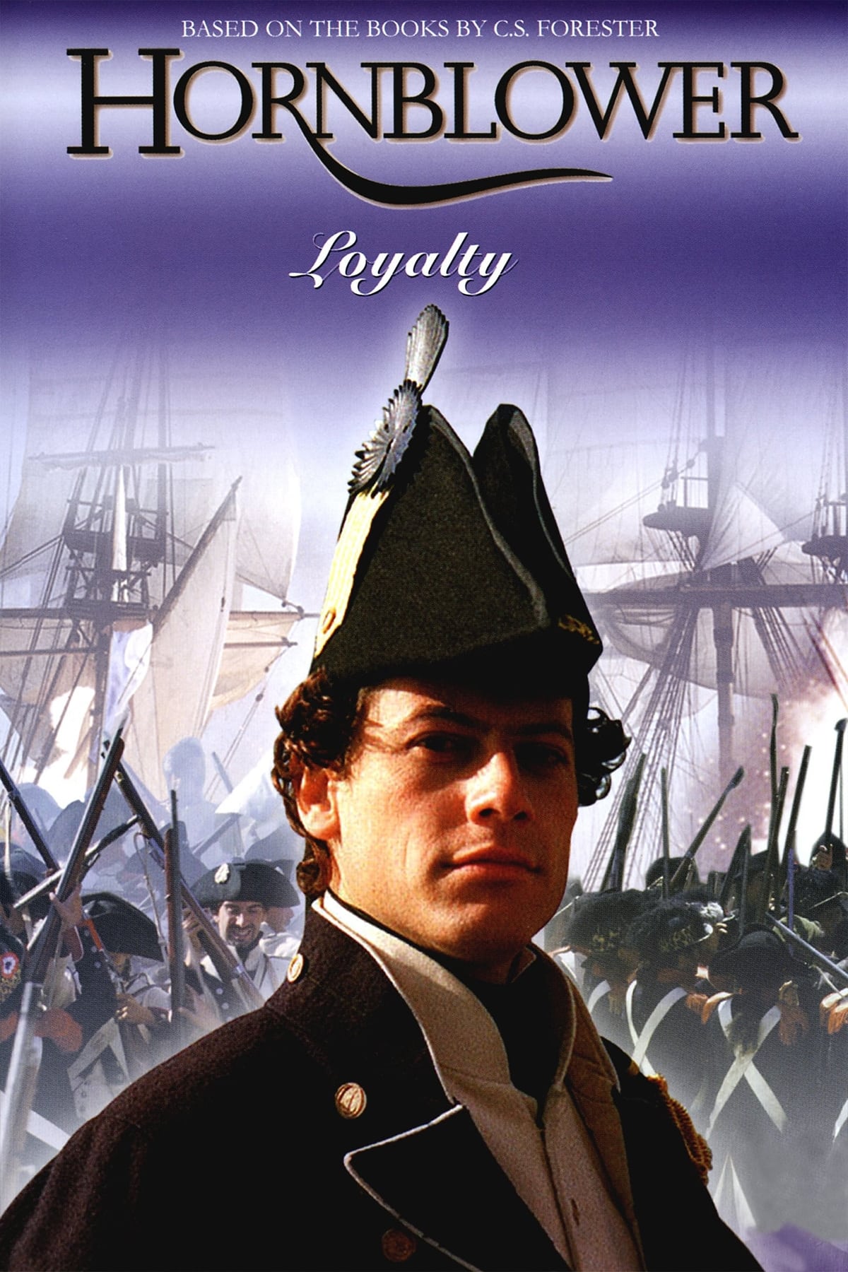 Hornblower: Loyalty | Hornblower: Loyalty