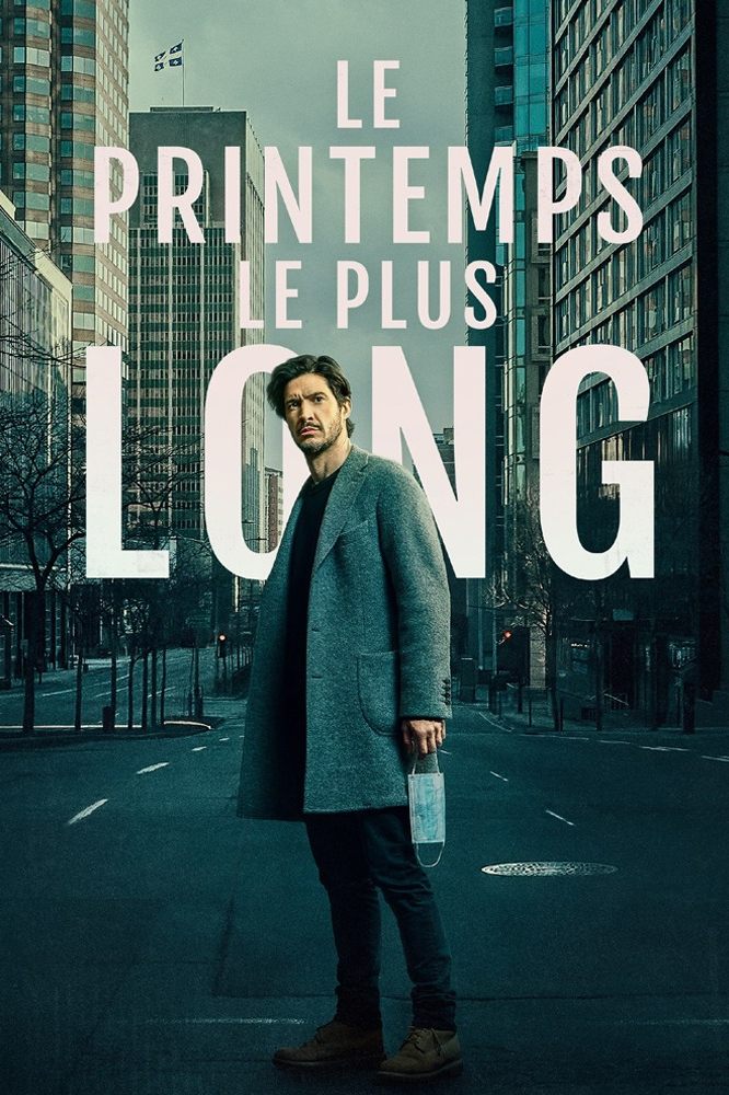 Le printemps le plus long | Le printemps le plus long