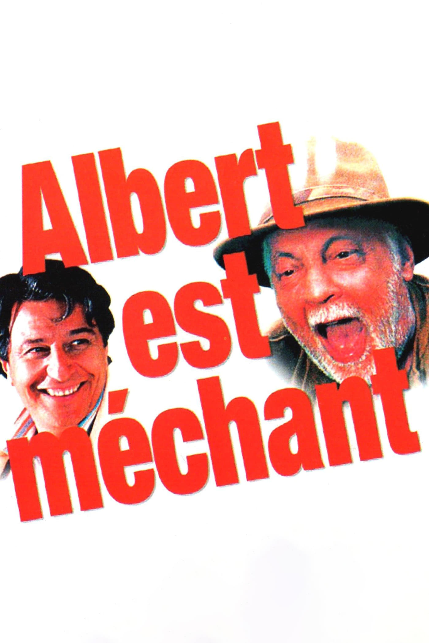 Albert est méchant | Albert est méchant