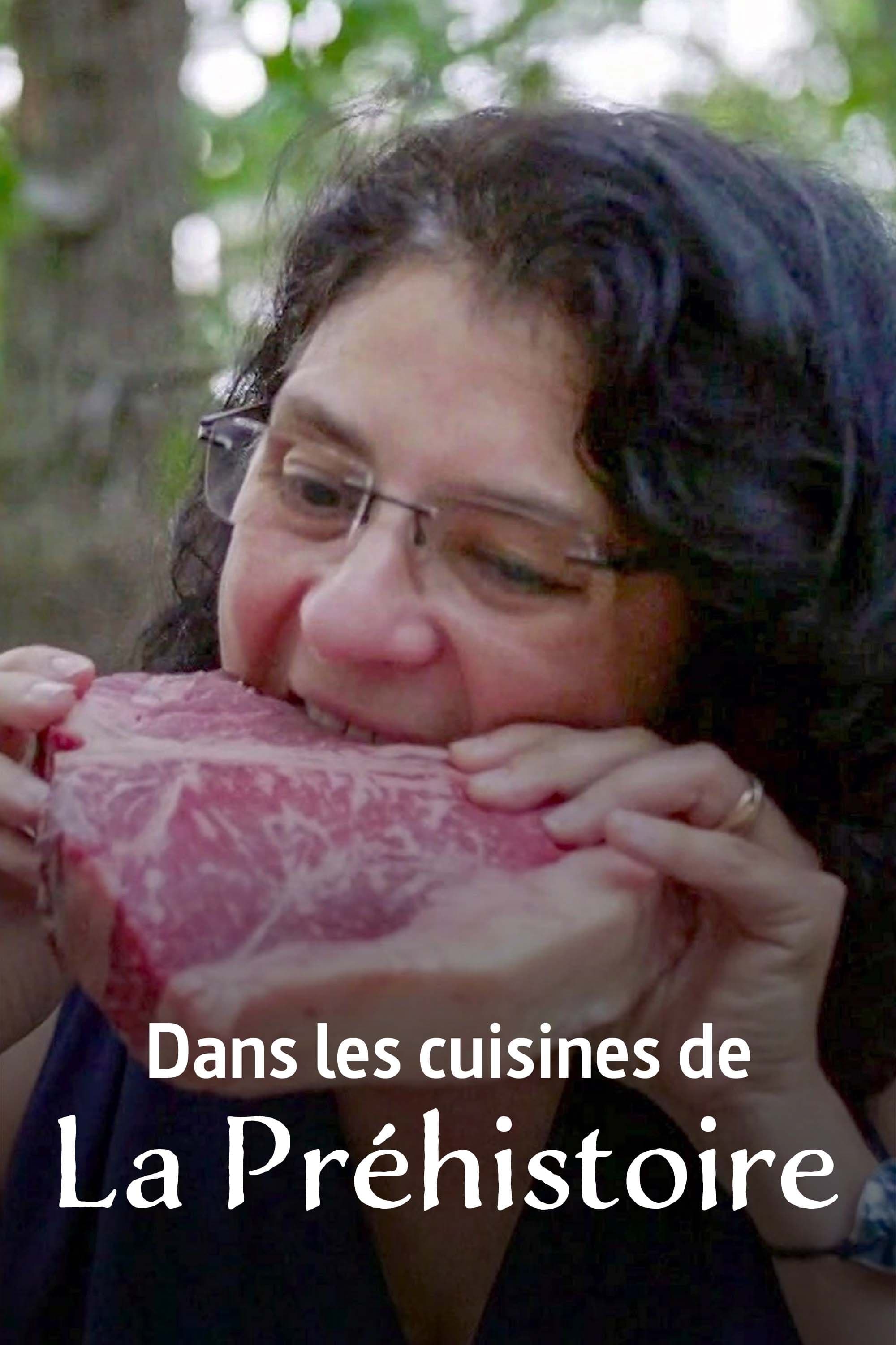 Dans les cuisines de la Préhistoire | Dans les cuisines de la Préhistoire