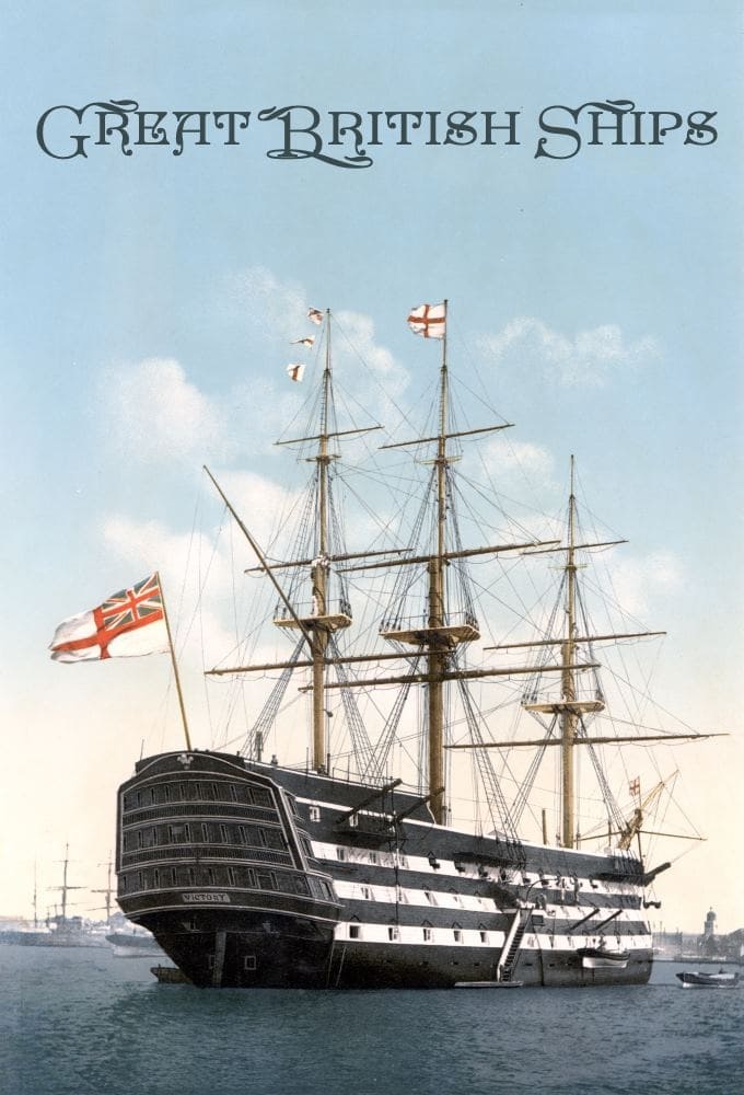 Great British Royal Ships | Great British Royal Ships