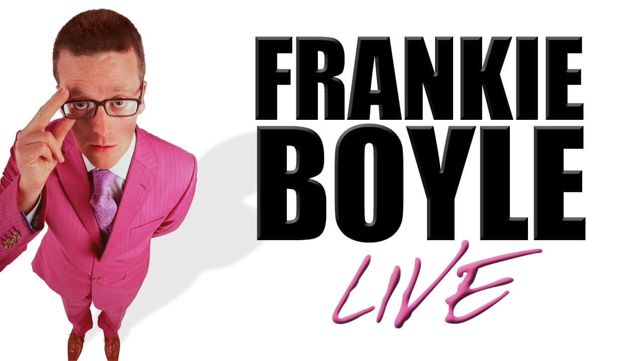 Frankie Boyle: Live|Frankie Boyle: Live