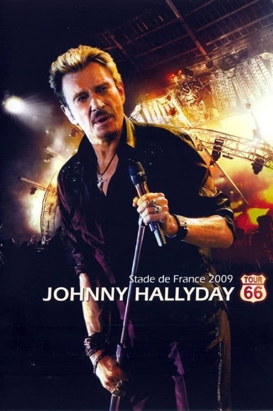 Johnny Hallyday : Tour 66 - Stade de France | Johnny Hallyday : Tour 66 - Stade de France