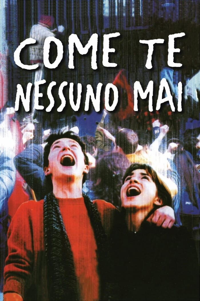 Come te nessuno mai | Come te nessuno mai