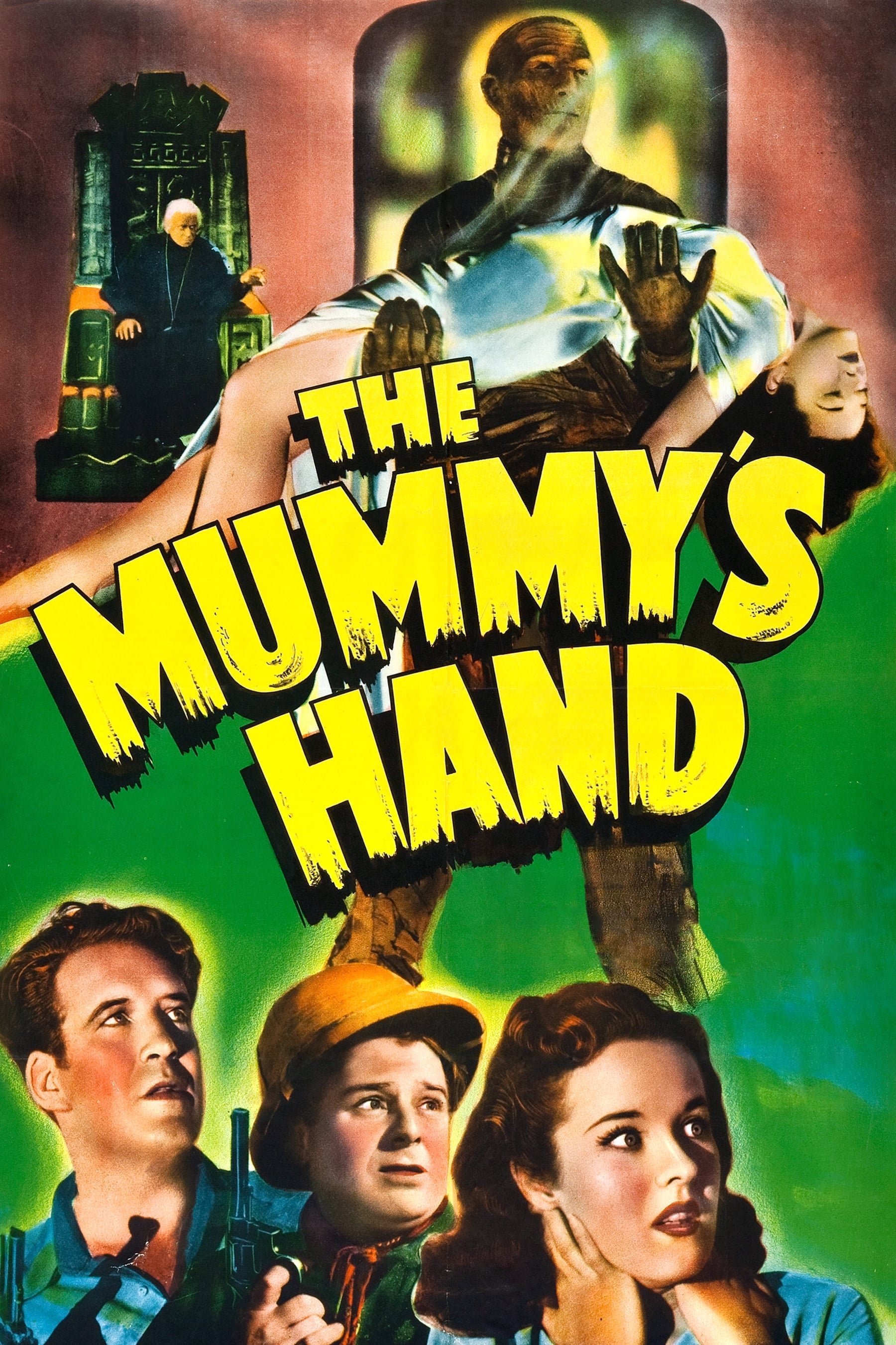 The Mummy's Hand | The Mummy's Hand