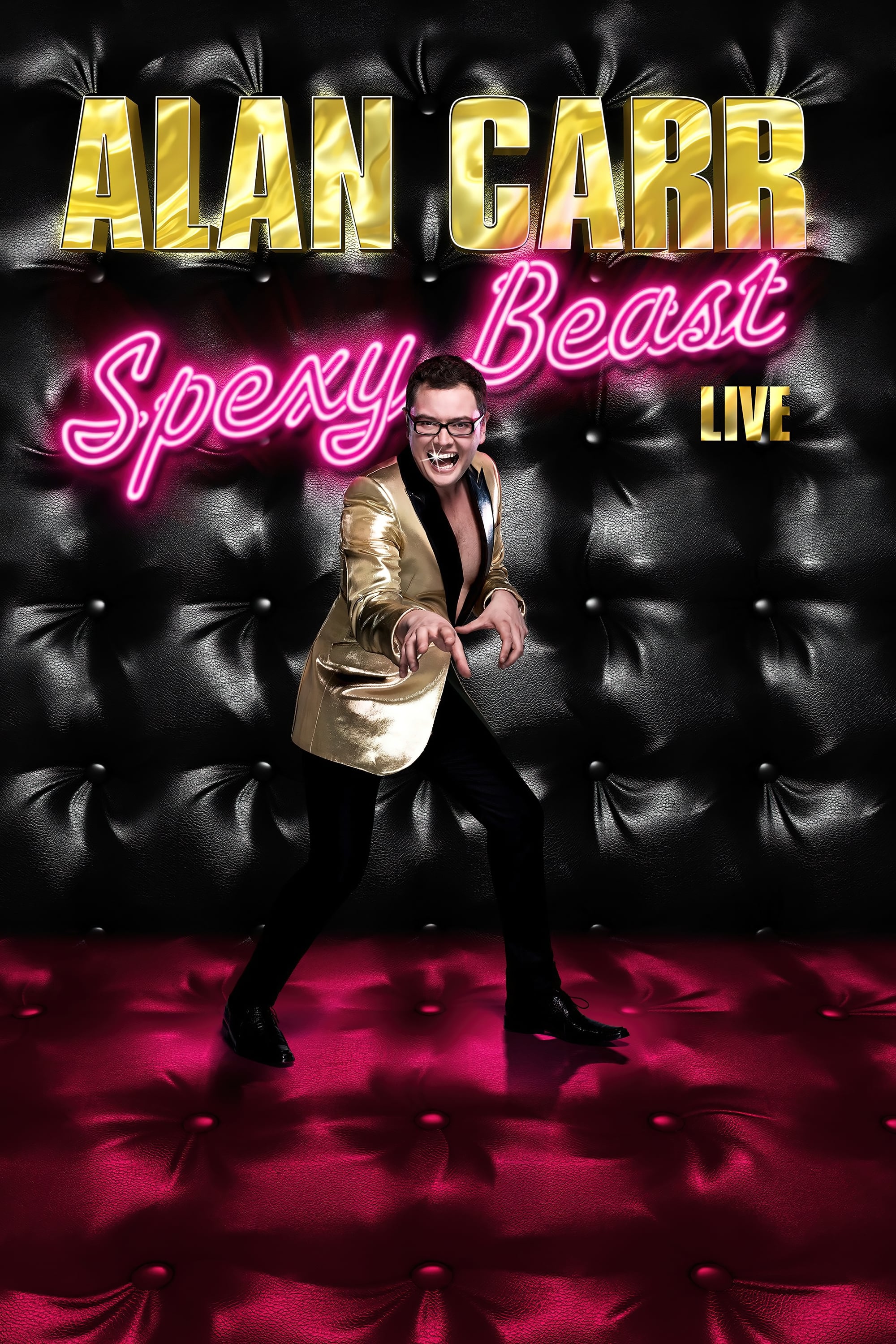 Alan Carr: Spexy Beast | Alan Carr: Spexy Beast