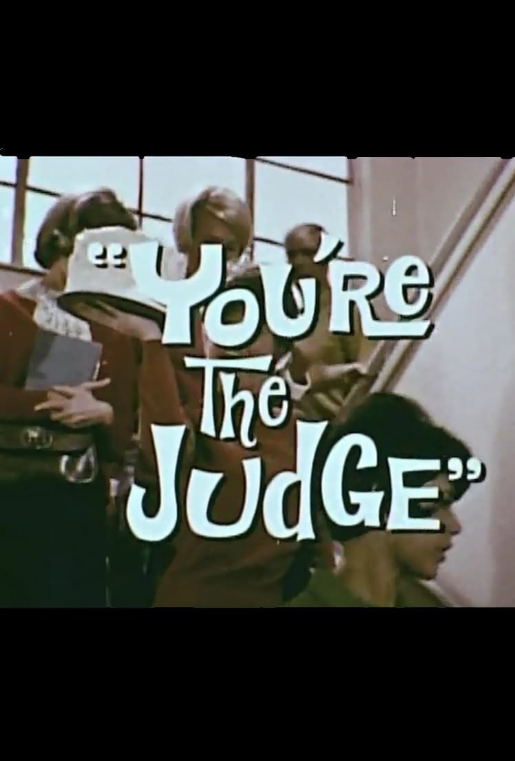 You're the Judge | You're the Judge