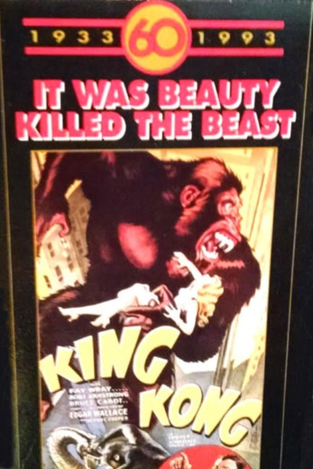 King Kong 60th Anniversary Special: "It was beauty killed the beast." | King Kong 60th Anniversary Special: "It was beauty killed the beast."