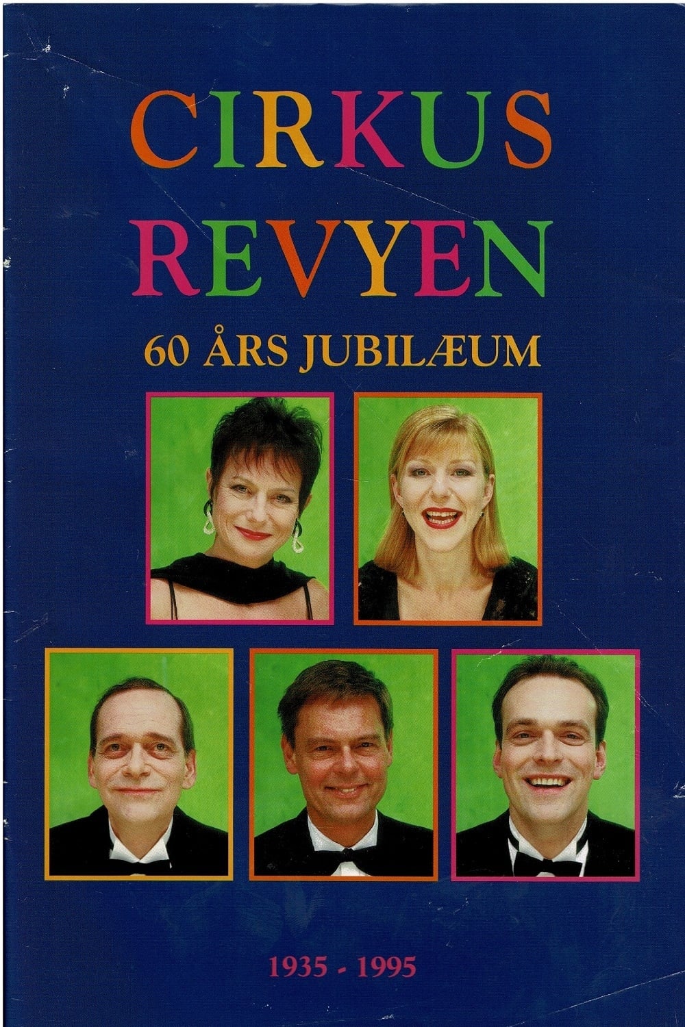 Cirkusrevyen 1995 | Cirkusrevyen 1995