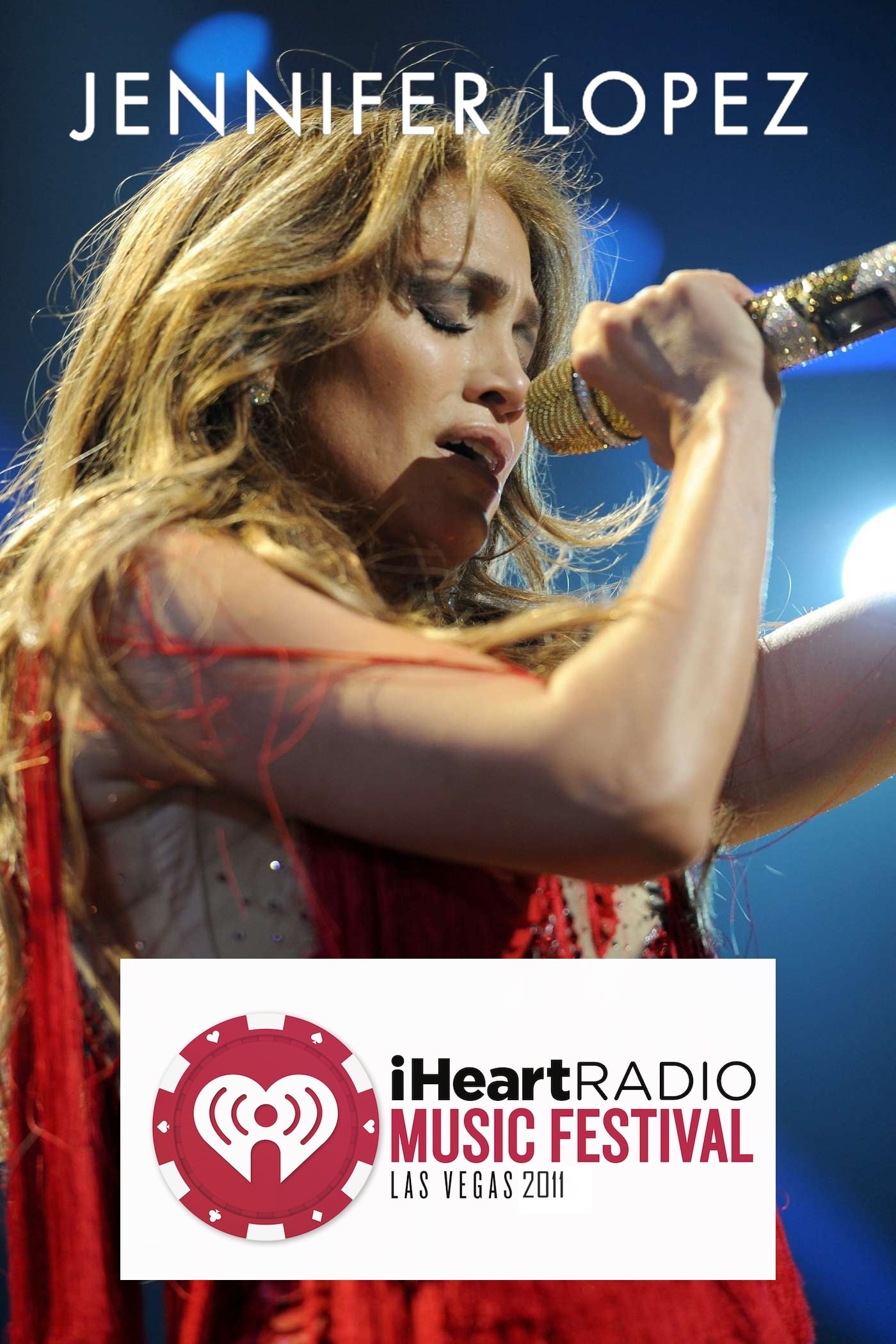 Jennifer Lopez | iHeartRadio Music Festival 2011 | Jennifer Lopez | iHeartRadio Music Festival 2011