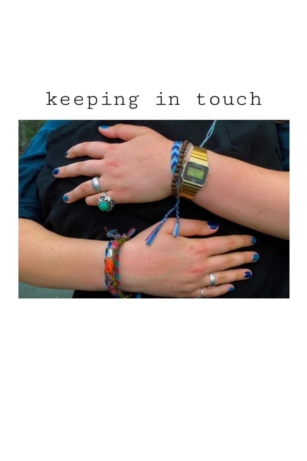 Keeping in touch | Keeping in touch