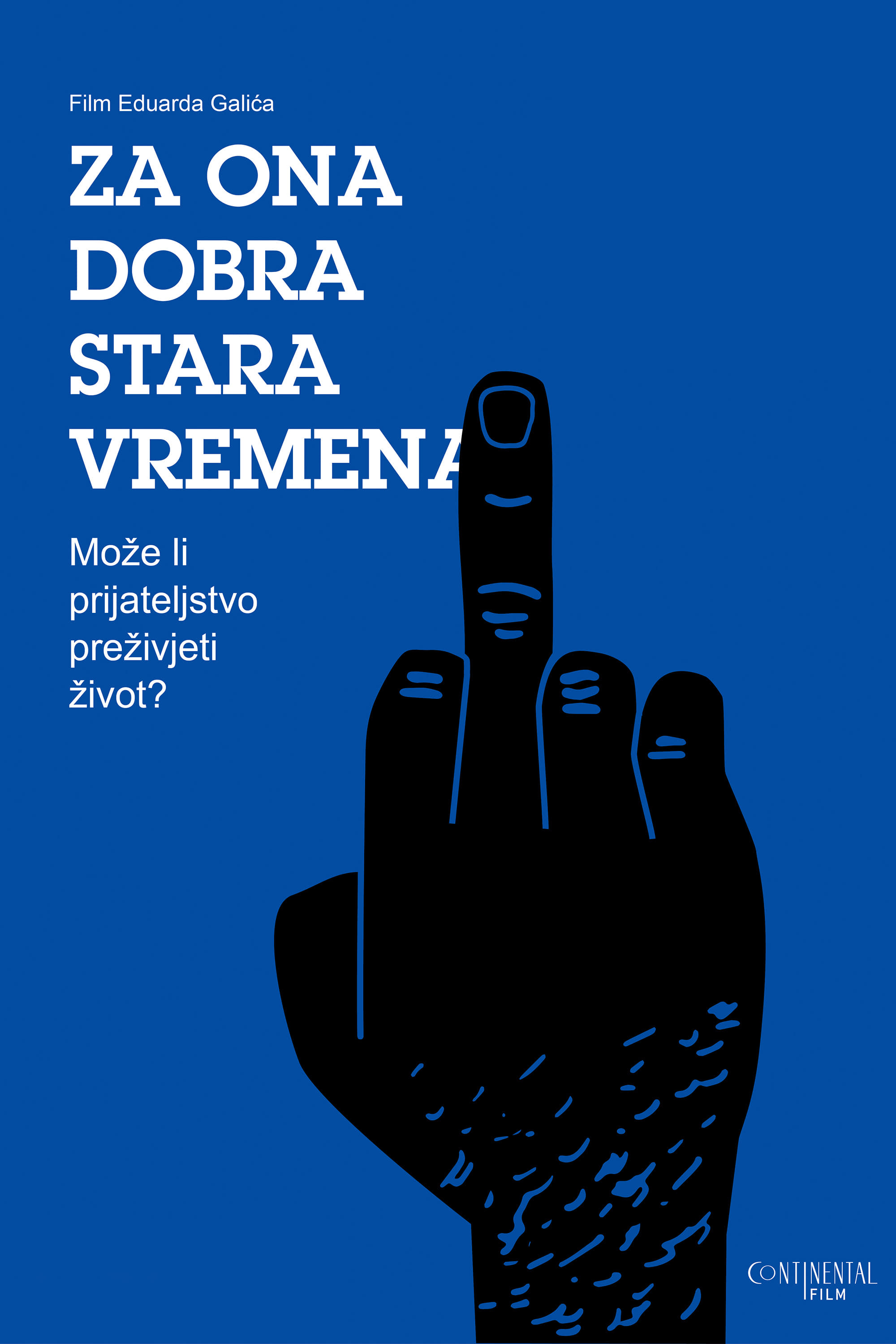 Za ona dobra stara vremena | Za ona dobra stara vremena