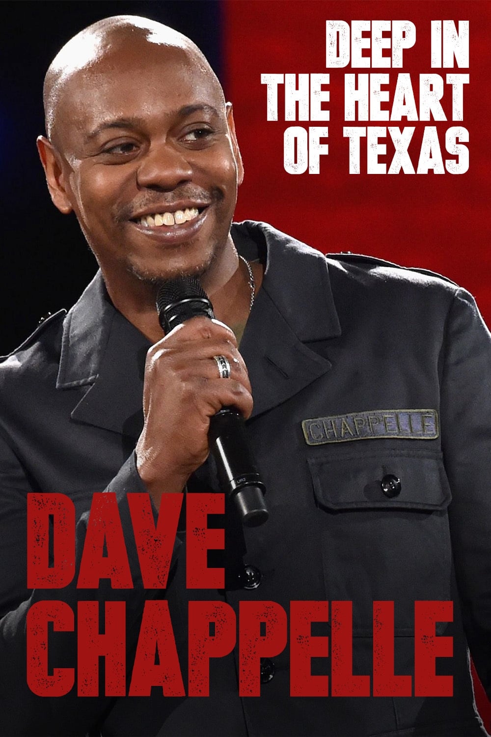 Dave Chappelle: Deep in the Heart of Texas | Dave Chappelle: Deep in the Heart of Texas